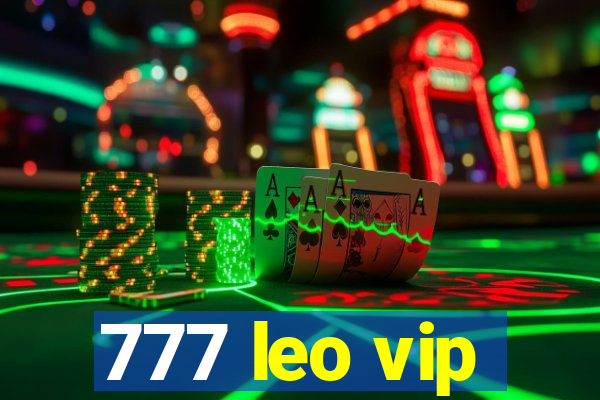 777 leo vip